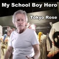 My School Boy Hero