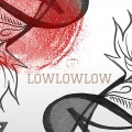 LOW (混搭版)