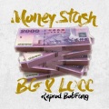 BG8LOCC - Money Stash(Reprod. Bob Fang)