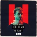 Code Black - No Reality