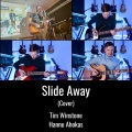 Tim Winstone、Hannu Ahokas、Dave Batchelor、Noel Gallagher - Slide Away