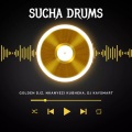 Sucha Drums (Tyler ICU Appreciation Mix)