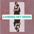 Losing My Mind