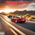 Natethoven、Hussein Fatal - Riding Dirty (Explicit)