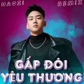 Gấp Đôi Yêu Thương (Remix)