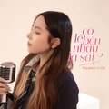 thaolinh、MeMe Media、Viam - Có Lẽ Bên Nhau Là Sai