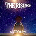 The rising