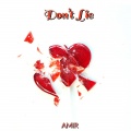 Amir Issaa - Don't Lie