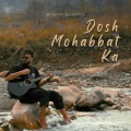 Dosh Mohabbat Ka