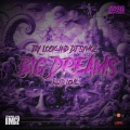 BIG DREAMS (DEADLOVE)
