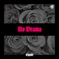 No Drama (Explicit)