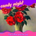 candy night - A Quiet Evening at Home
