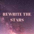 Chris Stonny - What If We Rewrite the Stars (Rewrite the Stars)