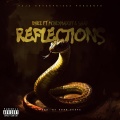 Reflections (feat. MoneyMadoff & Shad)(Explicit)