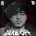 Skathi Entertainment、Tsering、Da J'cob - TAKE OFF (feat. TserinG & Da J'cob)(Explicit)