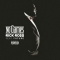 Future、Rick Ross - No Games