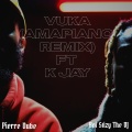 Pierre Dubé、Boi Stizy The Dj、K Jay - Vuka