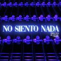 DaniDask、Lodel、Siggma Zgz - No Siento Nada