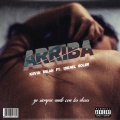 Kevin Milán、Ismael Soler - Arriba (Explicit)