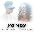 Aitor Cruz、Becca Gial - Yo Voy