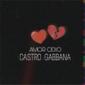 Castro Gabbana - Amor Odio
