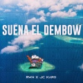 RWN、Jc Karo - Suena el Dembow
