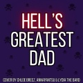 Hell's Greatest Dad (feat. Annapantsu & Lydia The Bard)