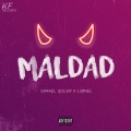 Ismael Soler、Lionel - Maldad (Explicit)