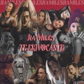 Jia Miles - Te Ekivocaste (Explicit)