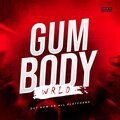 WRLD - Gumbody