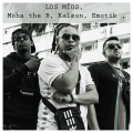 Emotik、Moha The B、Kelson - Los Míos