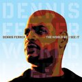 Dennis Ferrer - Destination