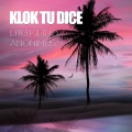 Klok Tu Dice (feat. Anonimus)