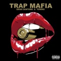 Tonino、Omar Santana - Trap Mafia (Explicit)