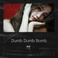 栖禾 - Dumb Dumb Bomb