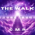 C.M.R - THE WALK FREESTYLE