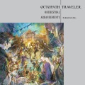 西木康智 - Orc- OCTOPATH TRAVELER -メインテーマ-
