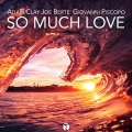 So Much Love (Extended Mix)