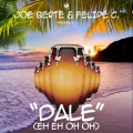 Dale (Eh Eh Oh Oh)(Extended Mix)