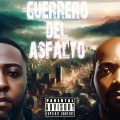 Guerrero del asfalto (feat. Nelly mc) [Explicit]