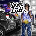 Don't Lack (feat. YBN Nahmir) (Explicit)