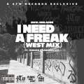 Tragick、RangerWxst - I Need A Freak