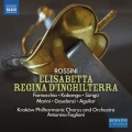Antonino Fogliani、Cracow Philharmonic Orchestra - 1. Elisabetta, regina d'inghilterra - Sinfonia