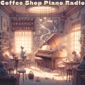 Coffee Shop Piano Radio (Melodies for Mornings and Moments)