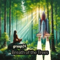 Gruup24 - Breath of the Trees