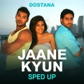 Jaane Kyun (Sped Up)