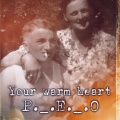 P._.E._.O - I am your's