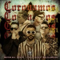 Neztor MVL、Cralo、Nyruz、Kris R.、Malito Malozo - Coronamos (Remix)