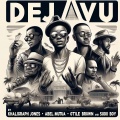 Gadafee、Abel Mutua、Otile Brown、Khaligraph Jones、Sudi Boy - DEJAVU (feat. Abel Mutua, Otile Brown, Khaligraph Jones & Sudi Boy) (Explicit)