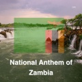 Zambia - National Anthem of Zambia